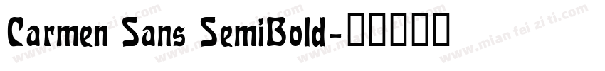 Carmen Sans SemiBold字体转换